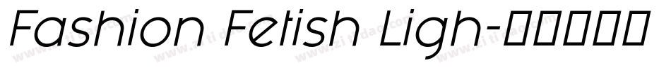 Fashion Fetish Ligh字体转换